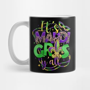 Its Mardi Gras Yall Mardi Gras s For Women Men Kids Mug